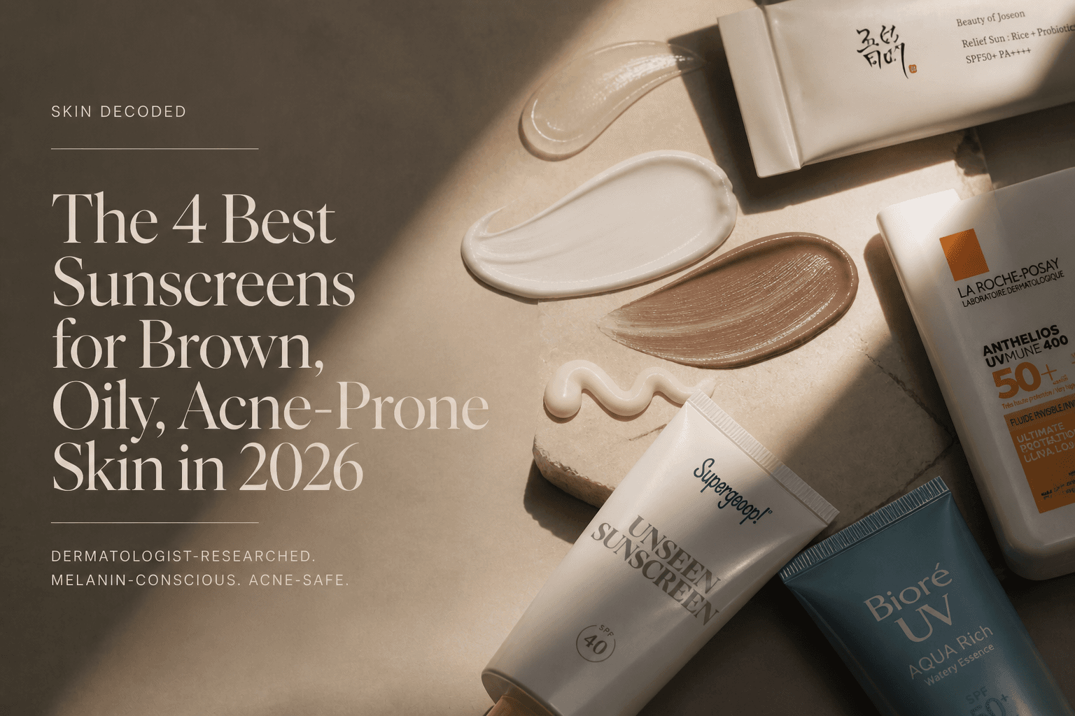 Best Sunscreens for Oily Acne-Prone Skin (2026)